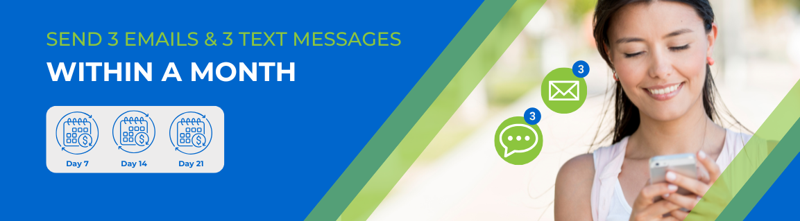 A woman looking at a PayReminder on her phone and text that says "Send 3 emails and 3 text messages within a month"